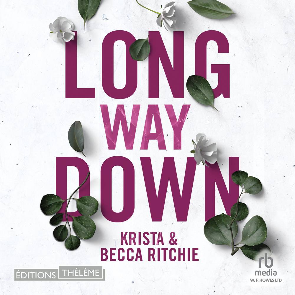 Long Way down - Tome 9 - Addicted to you