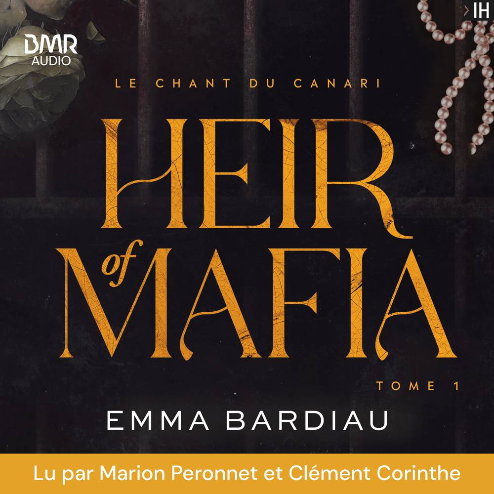 Heir of Mafia, Le chant du canari - tome 1