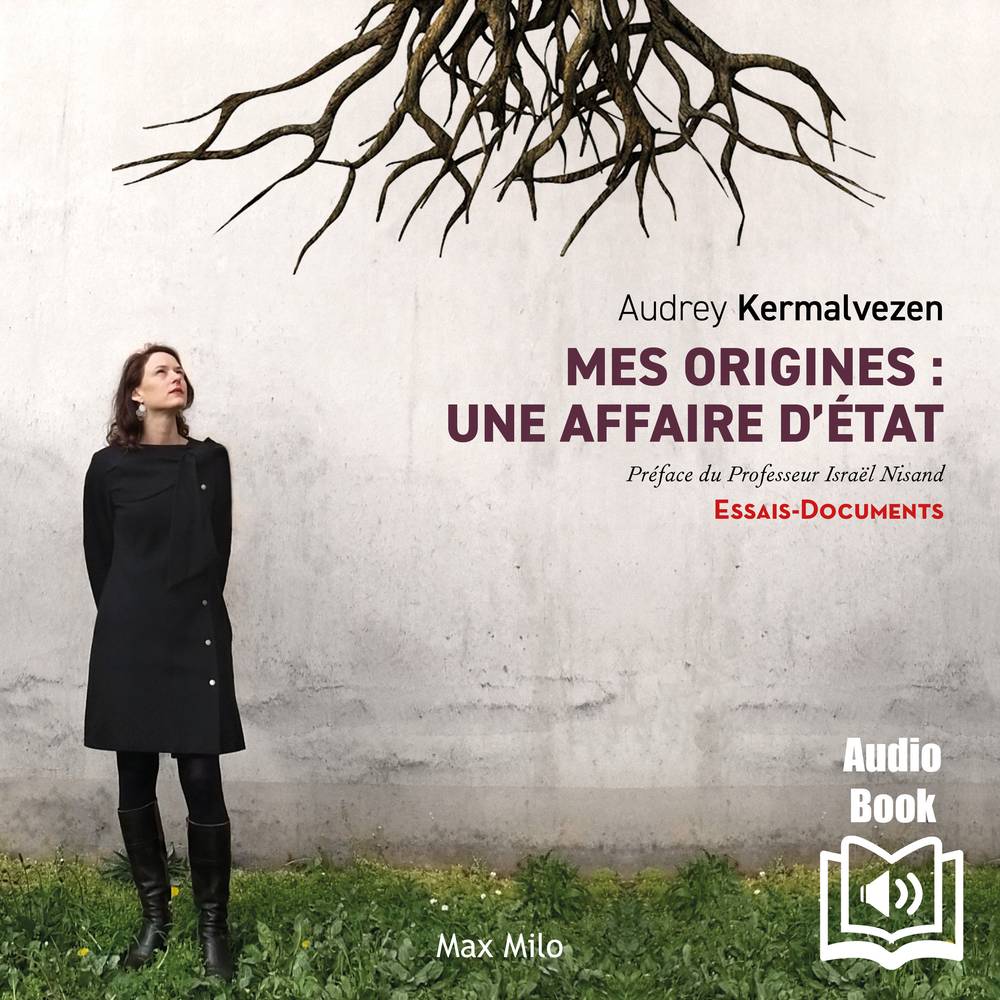 Mes origines: une affaire d’état