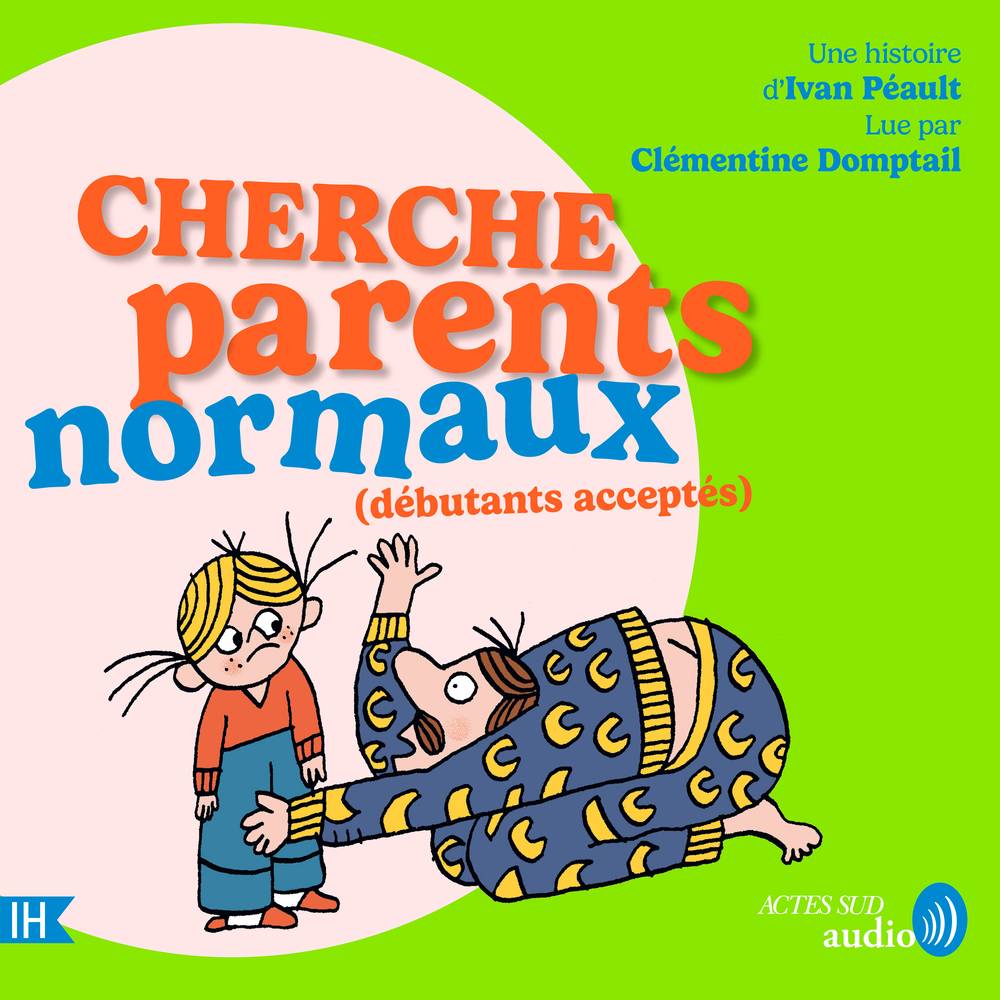Cherche parents normaux (débutants acceptés)