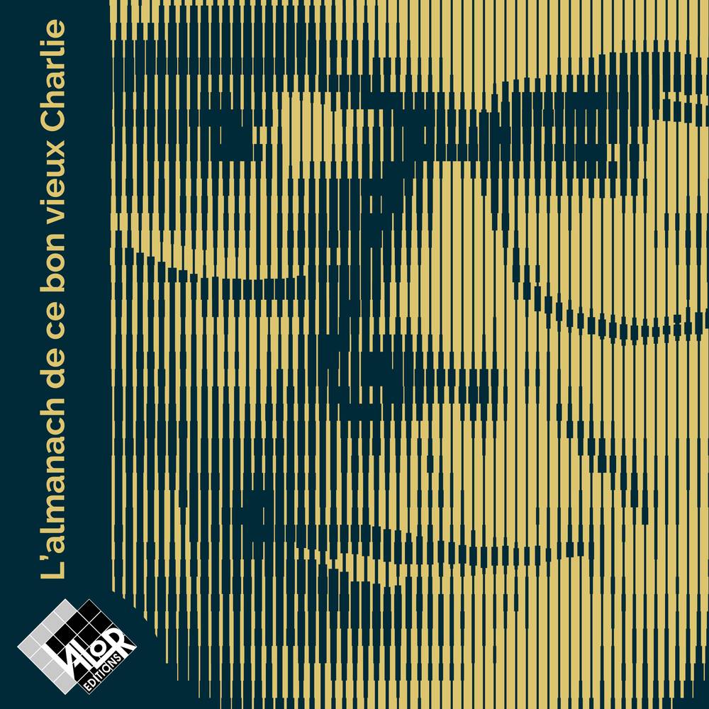 L'Almanach de ce bon vieux Charlie