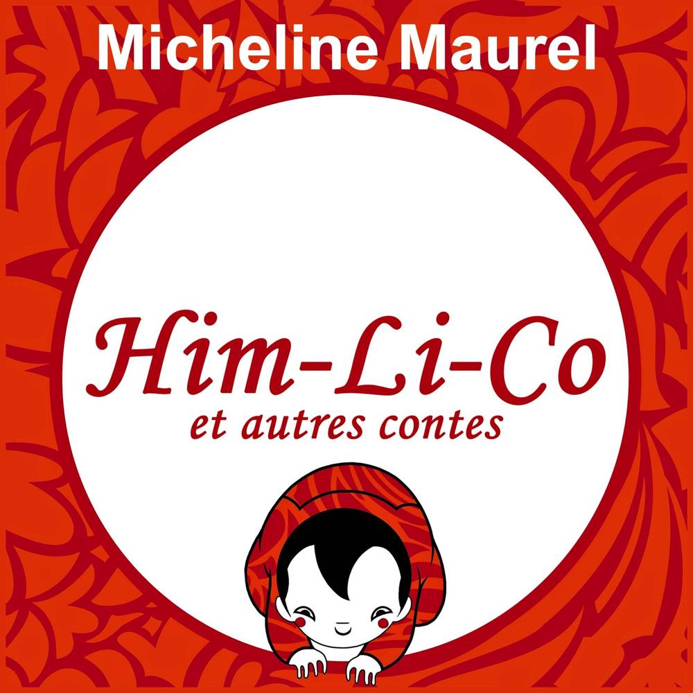 Him-Li-Co et autres contes