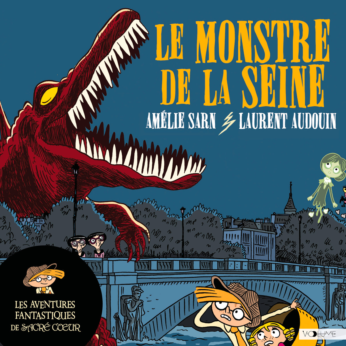 Les aventures fantastiques de Sacré-Coeur (Tome 7) - Le Monstre de la Seine
