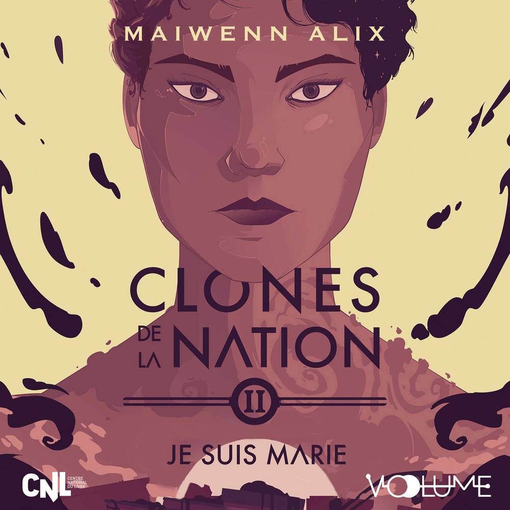 Clones de la nation (Tome 2) - Je suis Marie