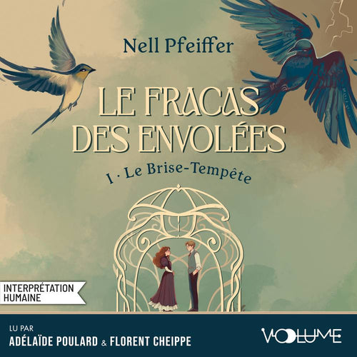 Le Fracas des Envolées (Tome 1) – Le Brise-Tempête