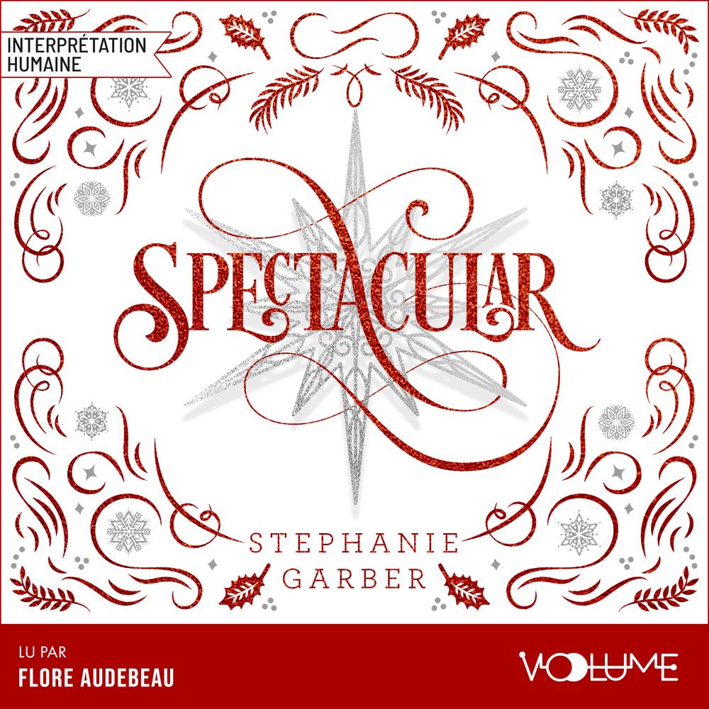 Caraval (Tome 4) - Spectacular