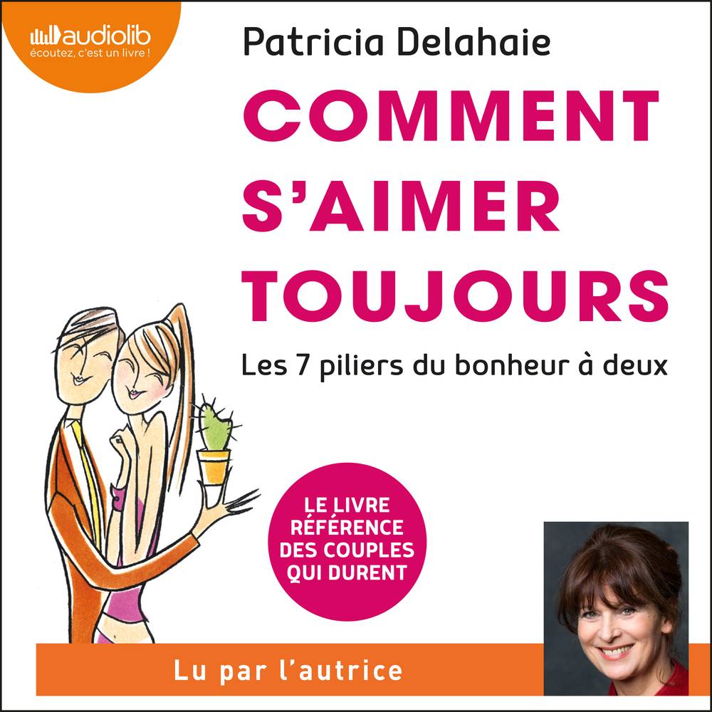 Comment s'aimer toujours