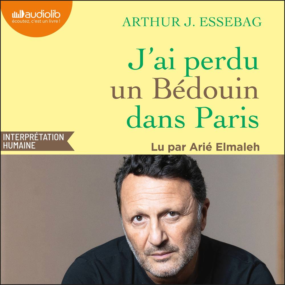 J'ai perdu un bédouin dans Paris