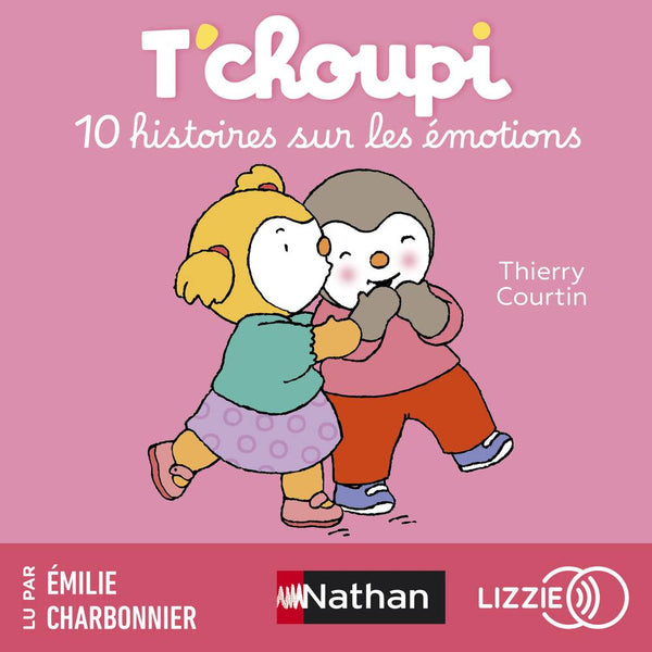T'choupi - 10 histoires sur les émotions