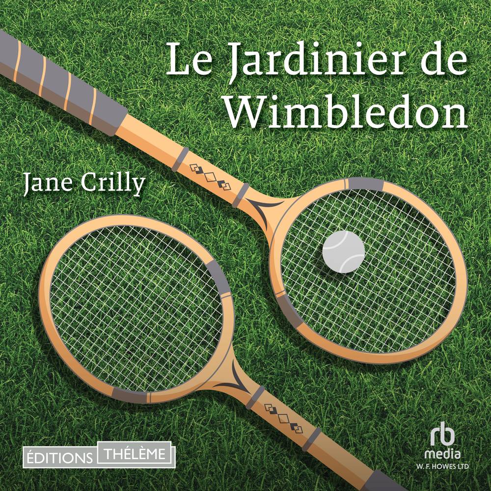 Le Jardinier de Wimbledon