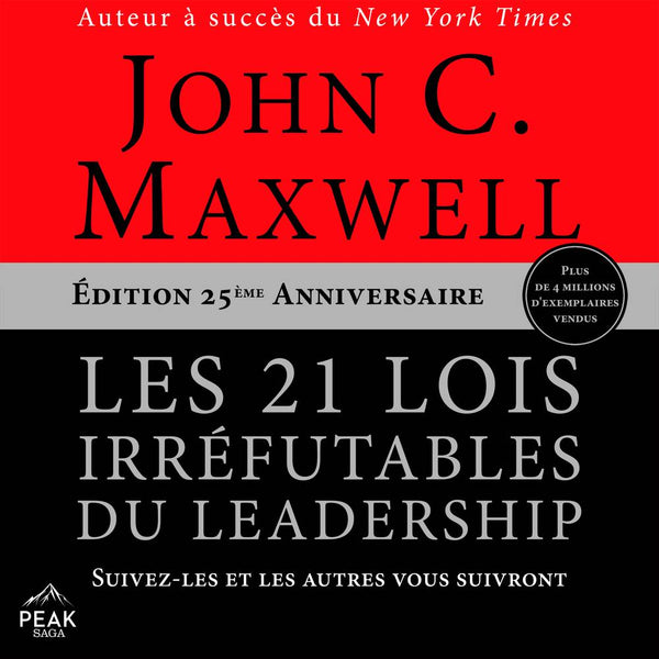 Les 21 lois irréfutables du leadership