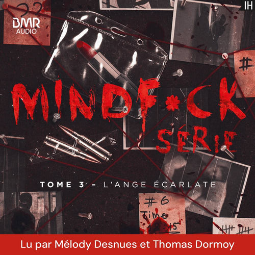 Mindf*ck série - Tome 3 : L'ange écarlate