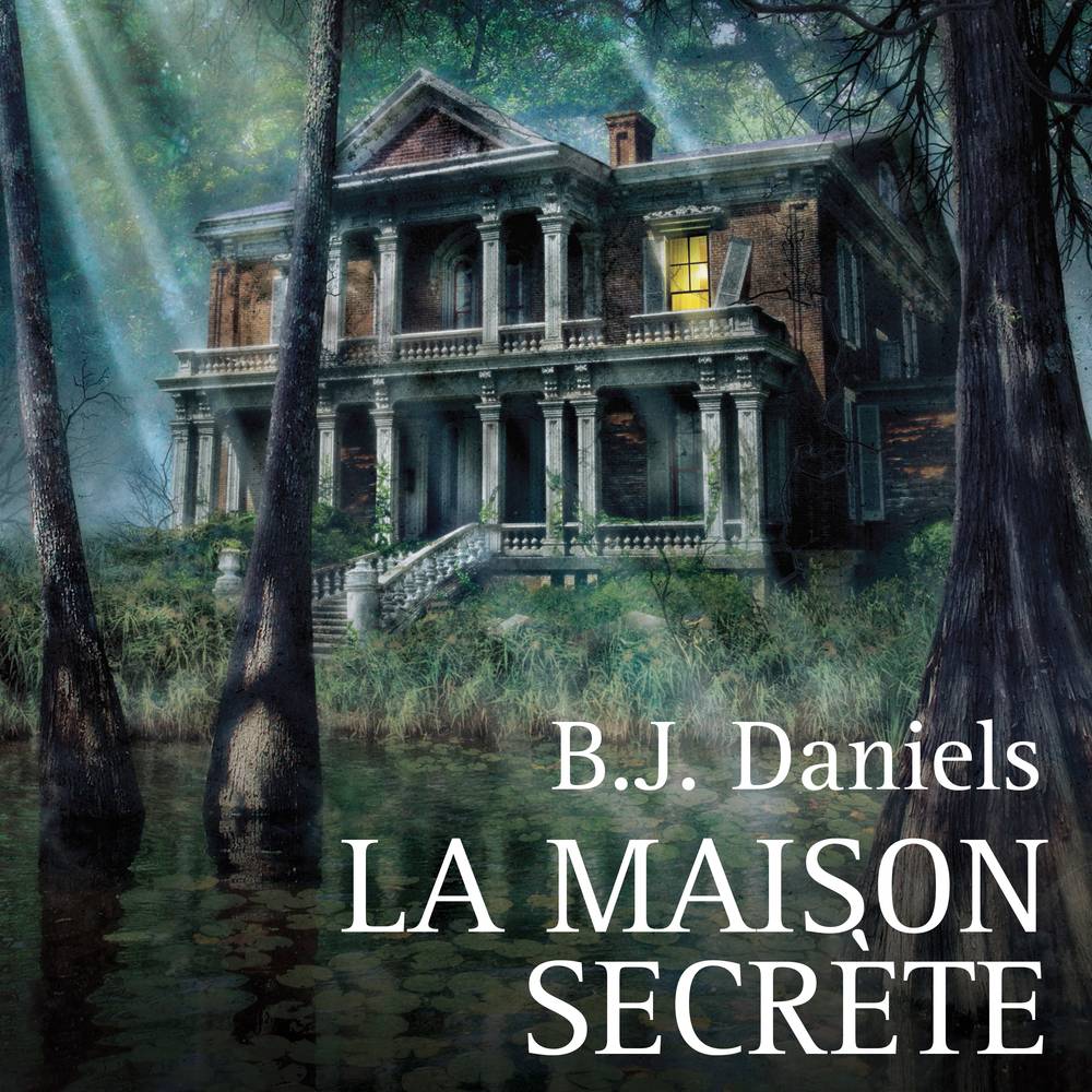 La maison secrète