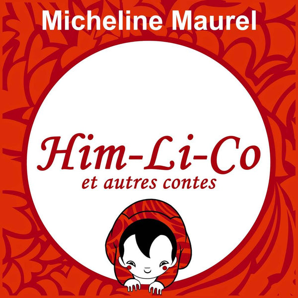 Him-Li-Co et autres contes