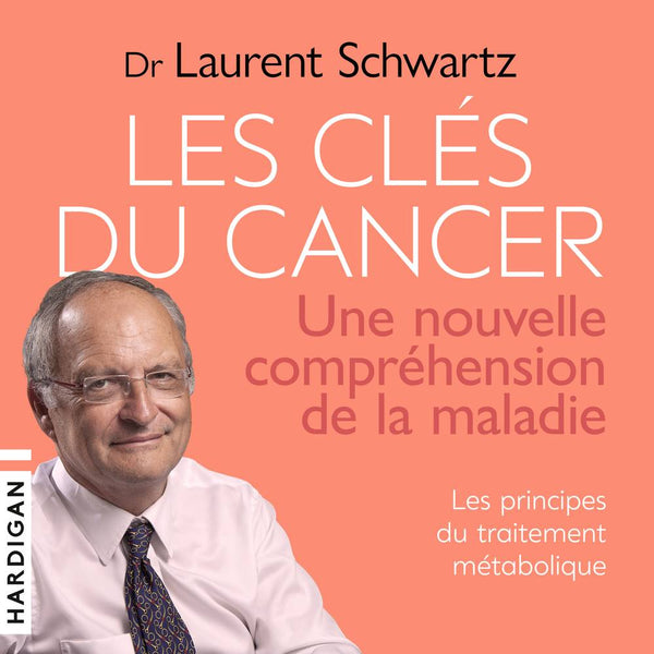 Les clés du cancer