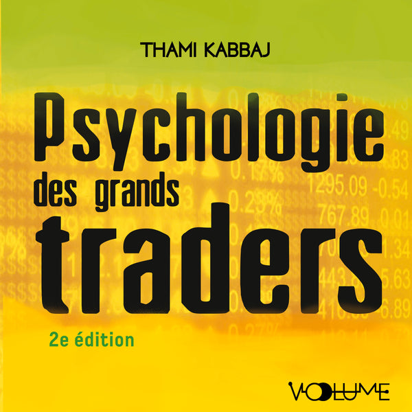 Psychologie des grands traders