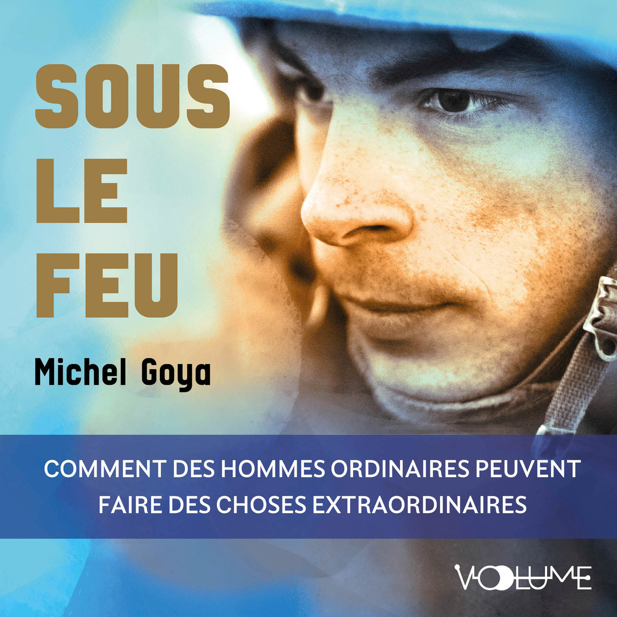 Sous le feu. La mort comme hypothèse de travail