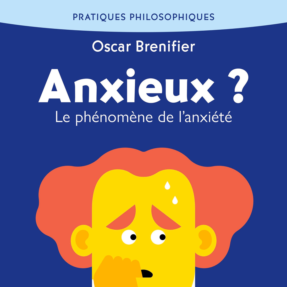 Anxieux ? Phénomène de l'anxiété
