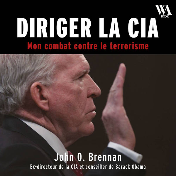 Espion - Diriger la CIA