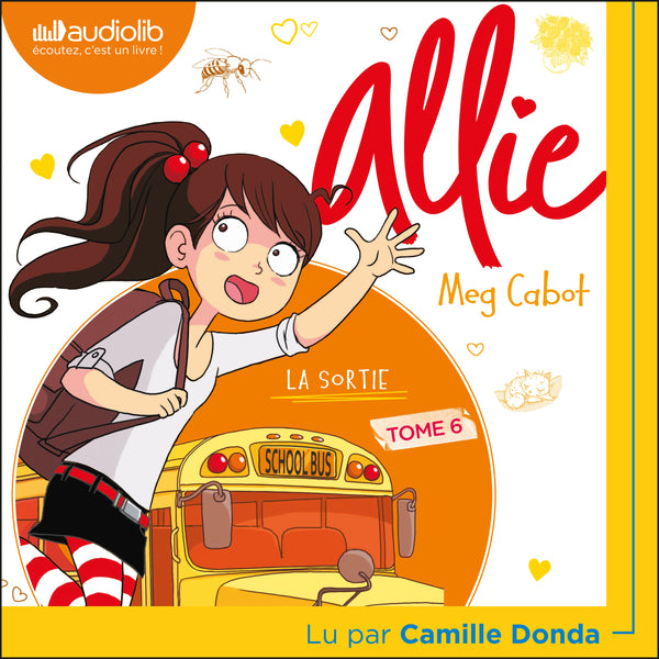 Le Carnet d'Allie - Tome 6 - La Sortie