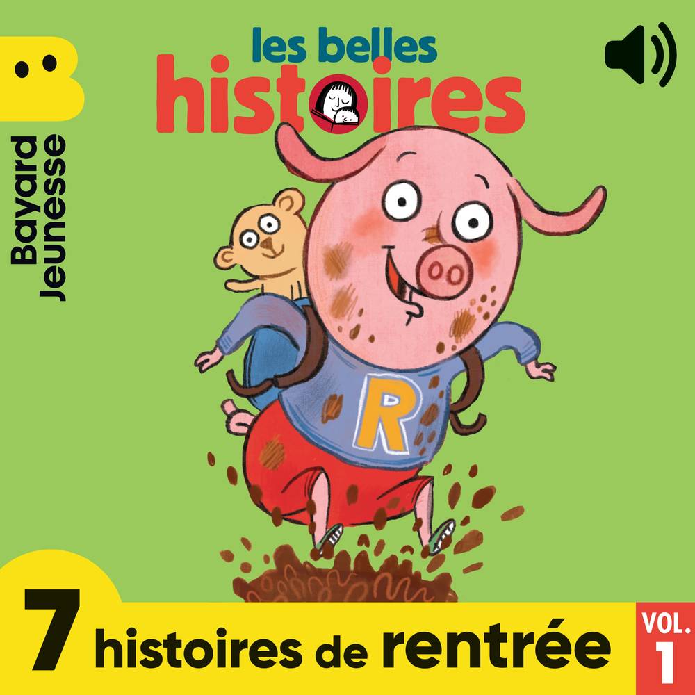 Les Belles Histoires - 7 histoires de rentrée, Vol. 1