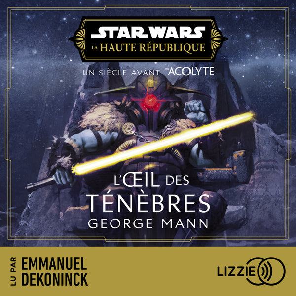 Star Wars - La Haute République : L'il des ténèbres - Tome 6