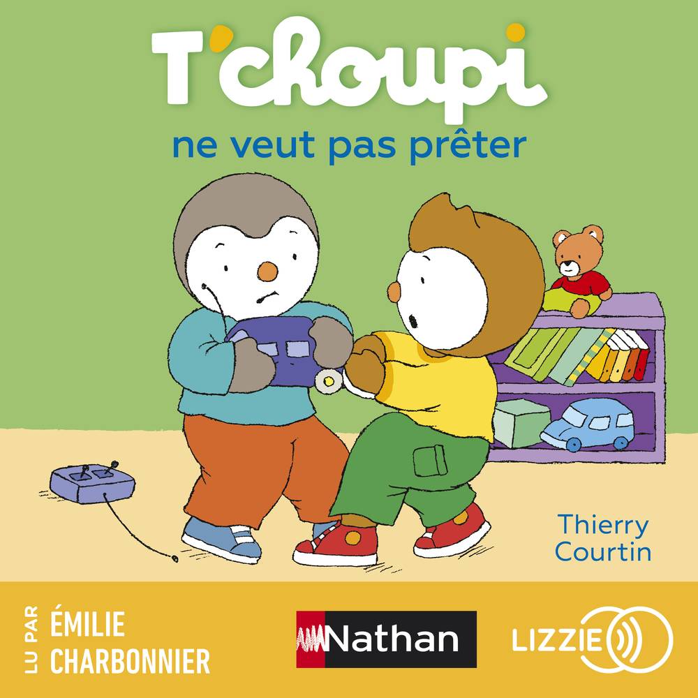 T'choupi ne veut pas prêter