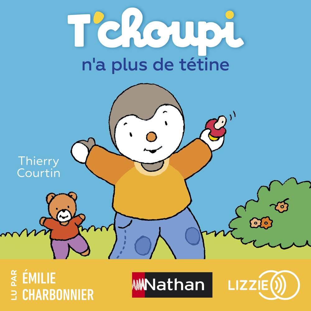 T'choupi n'a plus de tétine