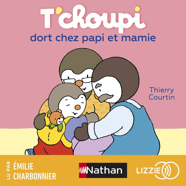 T'choupi dort chez papi et mamie