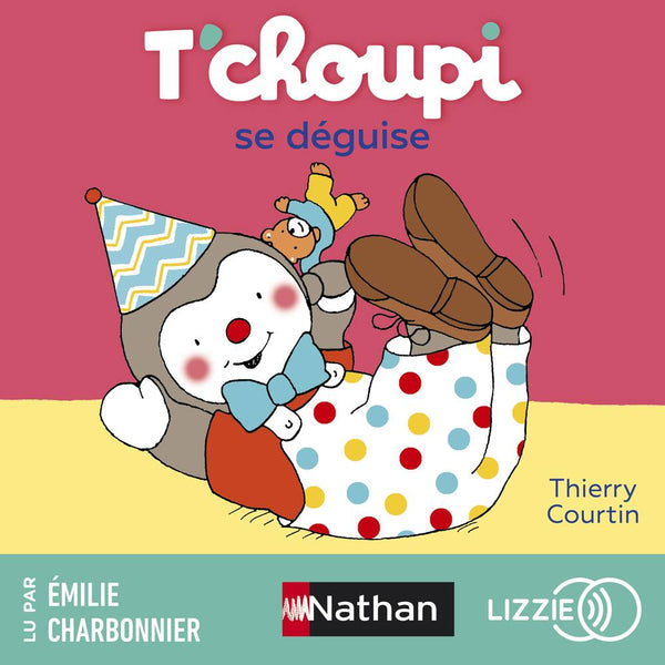 T'choupi se déguise