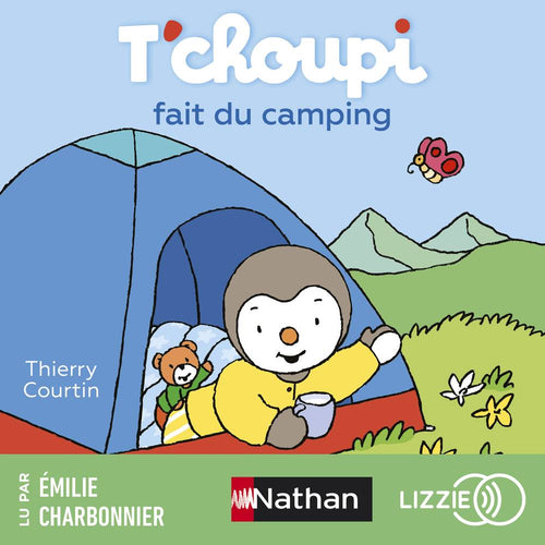T'choupi fait du camping