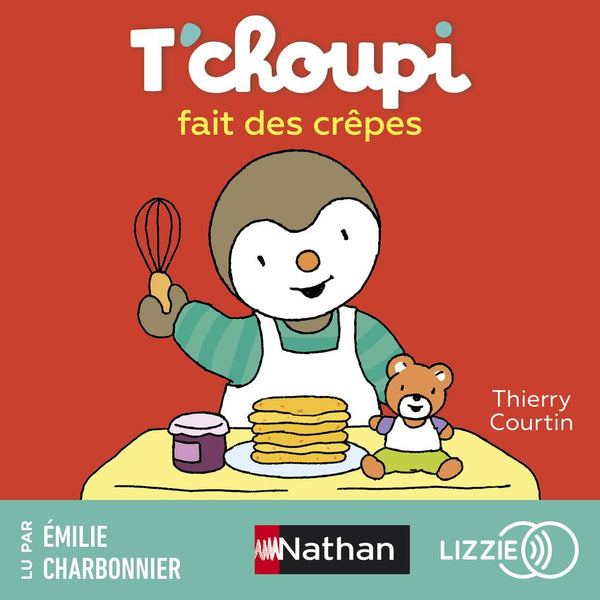 T'choupi fait des crêpes