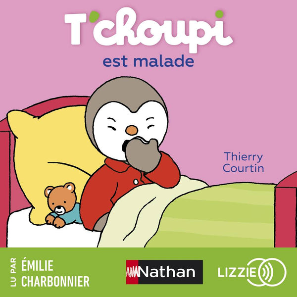 T'choupi est malade