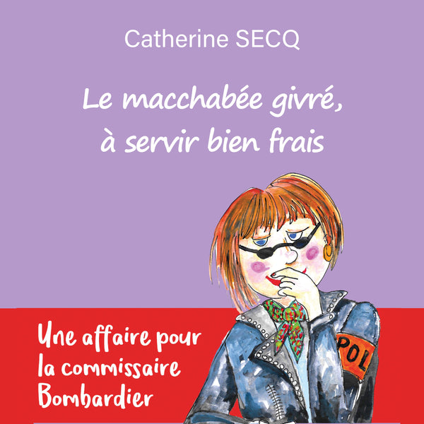 Le macchabée givré, à servir bien frais