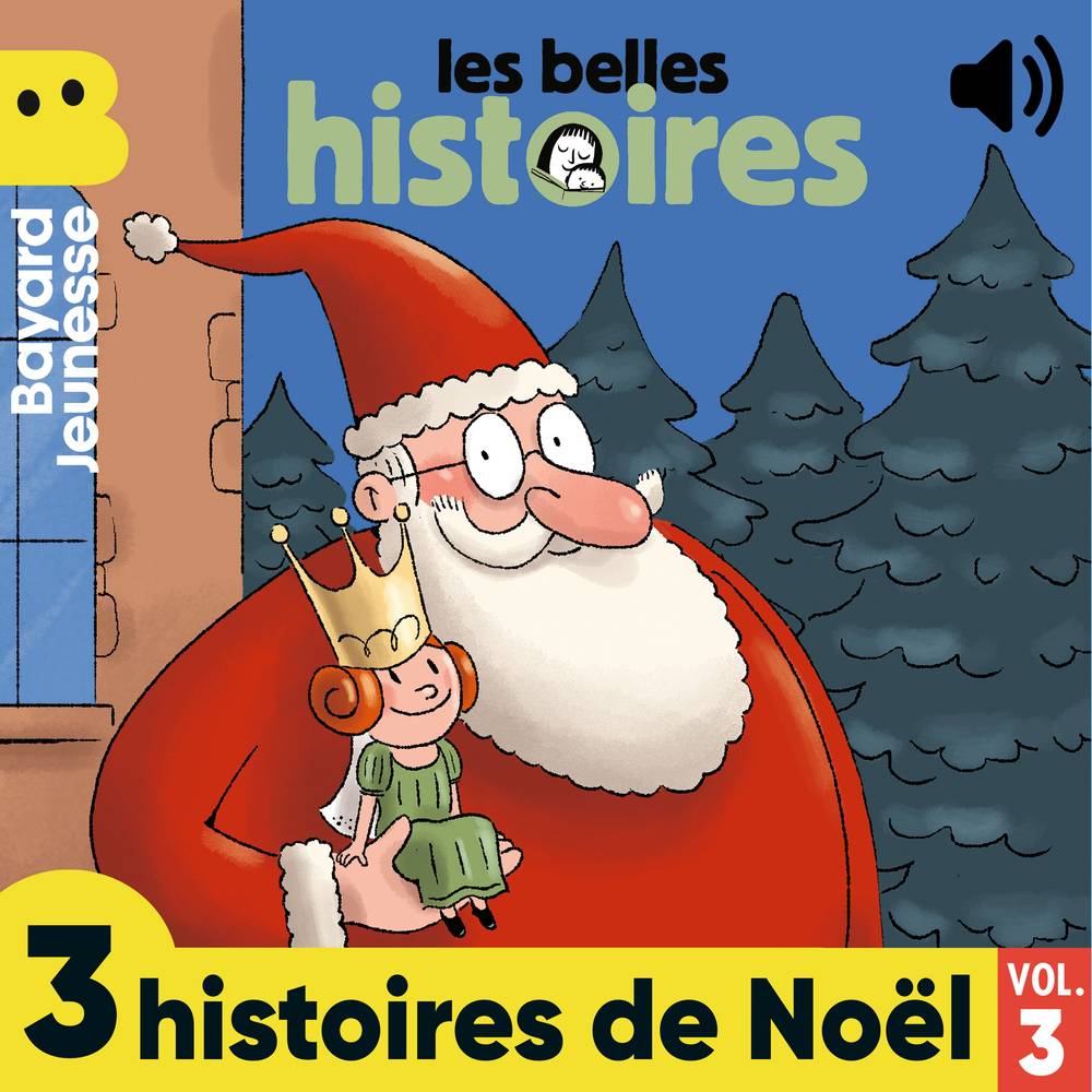 Les Belles Histoires - 3 histoires de Noël, Vol. 3